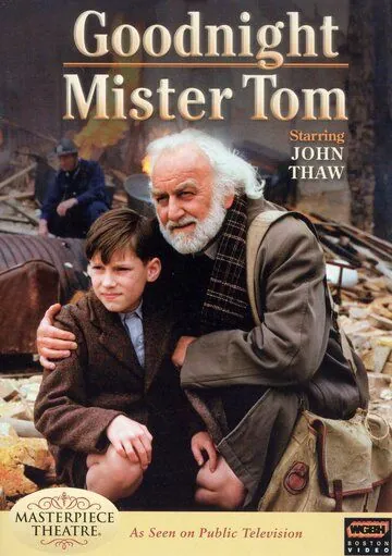 Спокойной ночи, мистер Том / Goodnight, Mister Tom (1998) фильм скачать через торрент в хорошем качестве