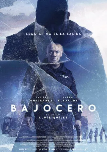 Ниже нуля / Bajocero (2021) фильм скачать через торрент в хорошем качестве