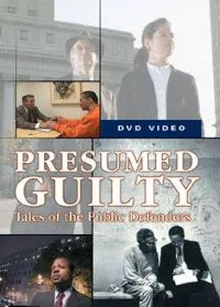 Презумпция виновности: Рассказы общественных защитников / Presumed Guilty: Tales of the Public Defenders (2002) фильм скачать через торрент в хорошем качестве