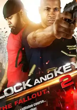 Замок и ключ 2: Последствия / Lock & Key 2: The Fallout (2019) фильм скачать через торрент в хорошем качестве
