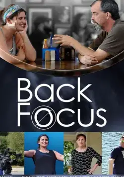 На заднем плане / Back Focus (2019) фильм скачать через торрент в хорошем качестве