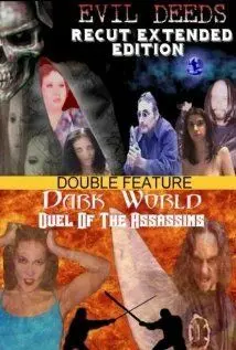Тёмный мир: Схватка убийц / Dark World: Duel of the Assassins (2003) фильм скачать через торрент в хорошем качестве