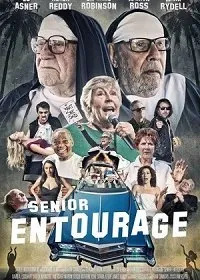 В кругу старших / Senior Entourage (2020) фильм скачать через торрент в хорошем качестве