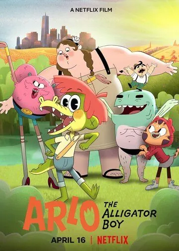 Арло, мальчик-аллигатор / Arlo the Alligator Boy (2021) мультфильм скачать через торрент в хорошем качестве