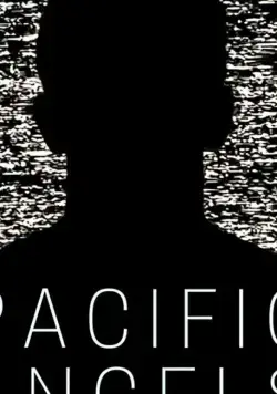 Тихоокеанские ангелы / Pacific Angels (2018) фильм скачать через торрент в хорошем качестве
