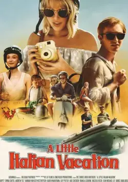 Маленькие итальянские каникулы / A Little Italian Vacation (2021) фильм скачать через торрент в хорошем качестве