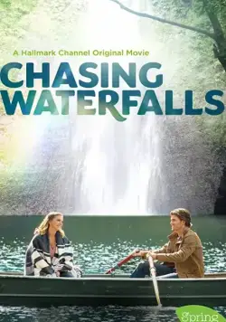 Водопады любви / Chasing Waterfalls (2021) фильм скачать через торрент в хорошем качестве