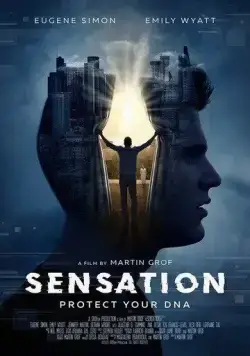 Восприятие / Sensation (2021) фильм скачать через торрент в хорошем качестве