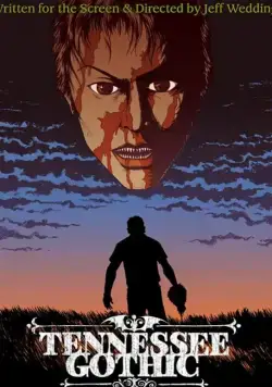 Готика Теннесси / Tennessee Gothic (2019) фильм скачать через торрент в хорошем качестве