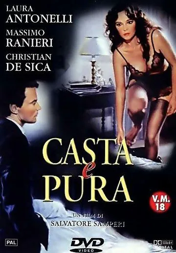 Чистая и целомудренная / Casta e pura (1981) фильм скачать через торрент в хорошем качестве