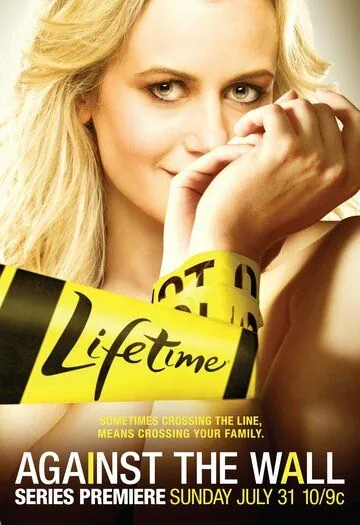 Лицом к стене / Against the Wall (2011) сериал скачать через торрент в хорошем качестве