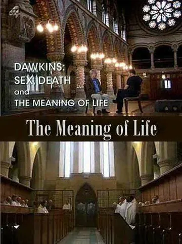 Секс, смерть и смысл жизни / Dawkins: Sex, Death and the Meaning of Life (2012) сериал скачать через торрент в хорошем качестве