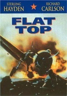 Авианосец / Flat Top (1952) фильм скачать через торрент в хорошем качестве