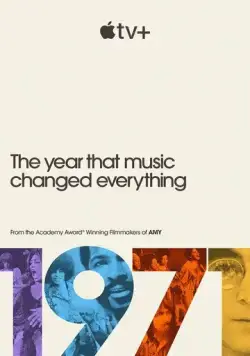 1971: Год, который изменил музыку навсегда / 1971.The.Year.That.Music.Changed.Everything. (2021) сериал скачать через торрент в хорошем качестве