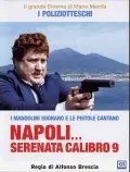 Неаполитанская серенада девятого калибра / Napoli serenata calibro 9 (1978) фильм скачать через торрент в хорошем качестве