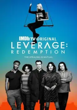 Воздействие: Искупление / Leverage: Redemption (2021) сериал скачать через торрент в хорошем качестве