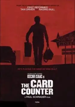 Холодный расчет / The Card Counter (2021) фильм скачать через торрент в хорошем качестве