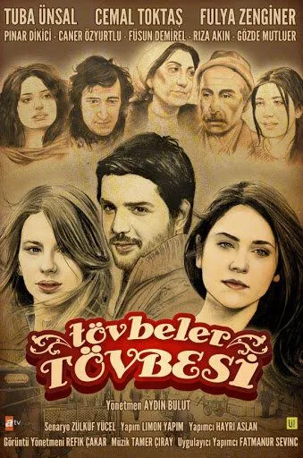 Никогда / Tövbeler Tövbesi (2011) сериал скачать через торрент в хорошем качестве