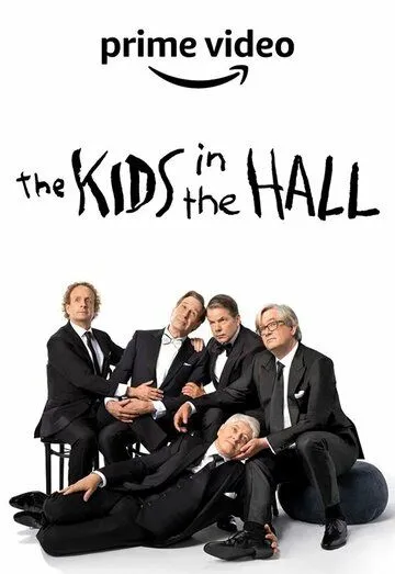 Таблетка радости / The Kids in the Hall (2022) сериал скачать через торрент в хорошем качестве