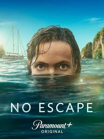 Выхода нет / No Escape (2023) сериал скачать через торрент в хорошем качестве