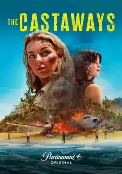 Потерпевшие крушение / The Castaways (2023) сериал скачать через торрент в хорошем качестве