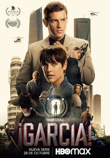 Гарсиа! / ¡García! (2022) сериал скачать через торрент в хорошем качестве