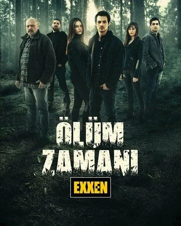 Время умирать / Ölüm Zamani (2021) сериал скачать через торрент в хорошем качестве