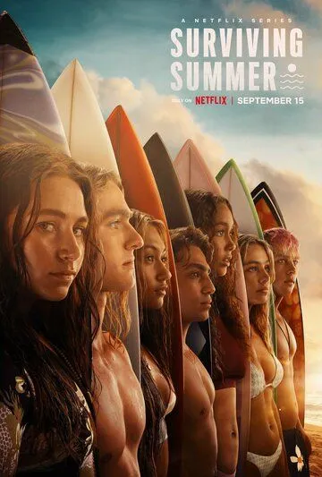 Лето на сёрфе / Surviving Summer (2022) сериал скачать через торрент в хорошем качестве