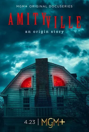 Амитивиль. Как это было / Amityville: An Origin Story (2023) сериал скачать через торрент в хорошем качестве