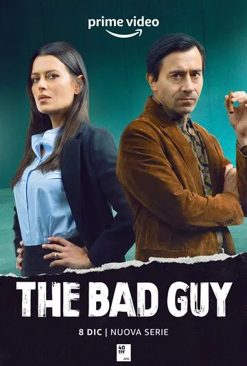Плохой парень / The Bad Guy (2022) сериал скачать через торрент в хорошем качестве