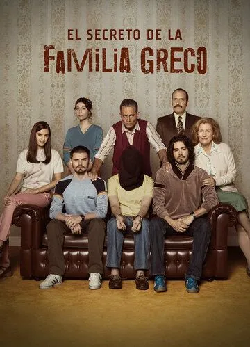 Тайна семьи Греко / El Secreto de la Familia Greco (2022) сериал скачать через торрент в хорошем качестве