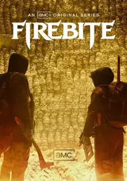 Огненный укус / Firebite (2021) сериал скачать через торрент в хорошем качестве