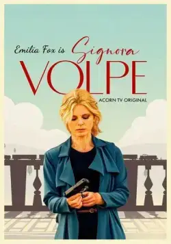 Синьора Вольпе / Signora Volpe (2022) сериал скачать через торрент в хорошем качестве