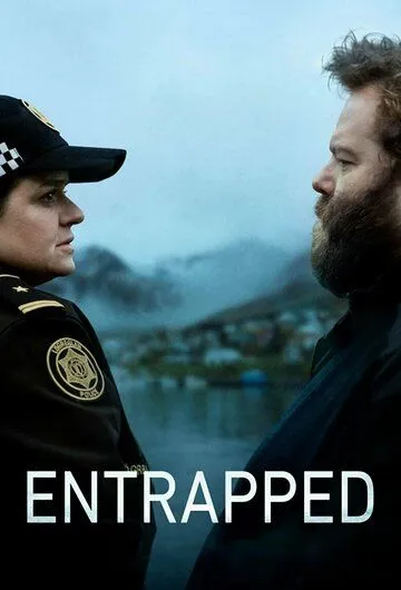 В капкане / Entrapped (2022) сериал скачать через торрент в хорошем качестве