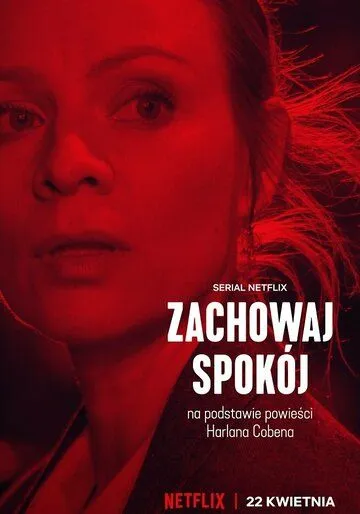 Мёртвая хватка / Zachowaj spokój (2022) сериал скачать через торрент в хорошем качестве