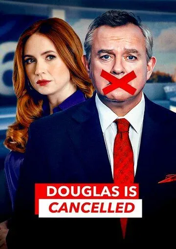 Дуглас отменен / Douglas Is Cancelled (2024) сериал скачать через торрент в хорошем качестве