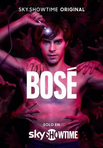 Босе / Bosé (2022) сериал скачать через торрент в хорошем качестве