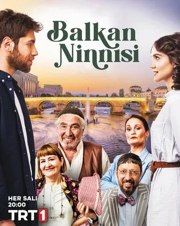 Балканская колыбельная / Balkan Ninnisi (2022) сериал скачать через торрент в хорошем качестве