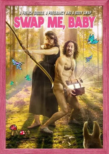 Подмени меня, детка / Swap Me, Baby (2022) фильм скачать через торрент в хорошем качестве