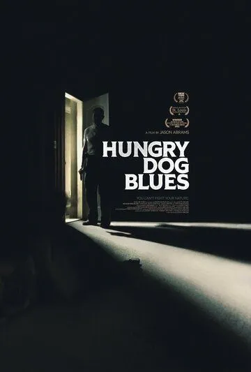 Блюз голодного пса / Hungry Dog Blues (2022) фильм скачать через торрент в хорошем качестве
