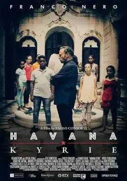 Гаванское Кирие / Havana Kyrie (2020) фильм скачать через торрент в хорошем качестве