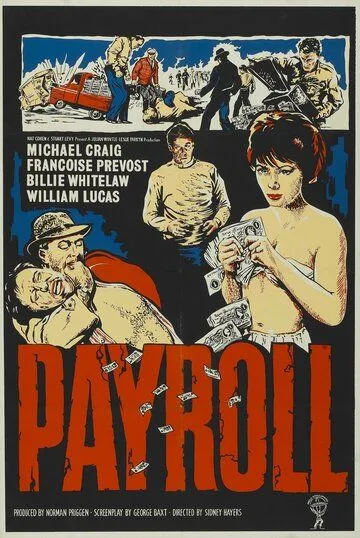 Ограбление средь бела дня / Payroll (1961) фильм скачать через торрент в хорошем качестве