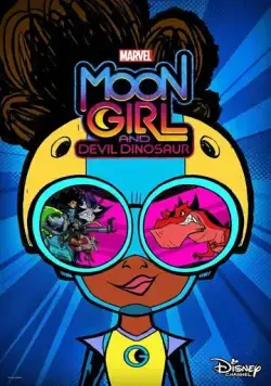 Лунная девочка и ДиноДьявол / Marvel's Moon Girl and Devil Dinosaur (2023) сериал мультфильм скачать через торрент в хорошем качестве