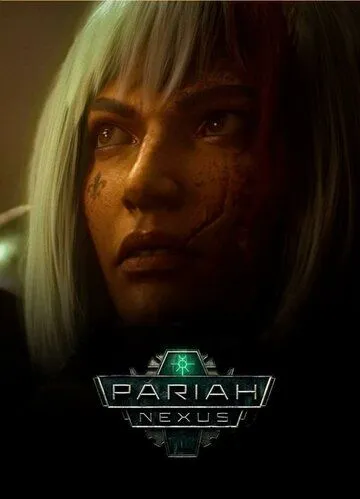 Звено-Пария / Pariah Nexus (2023) сериал скачать через торрент в хорошем качестве