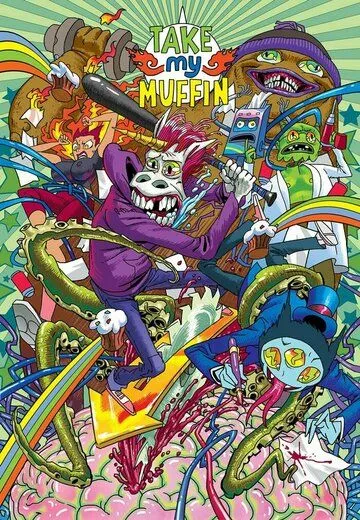 Возьми мой маффин / Take My Muffin (2021) сериал мультфильм скачать через торрент в хорошем качестве