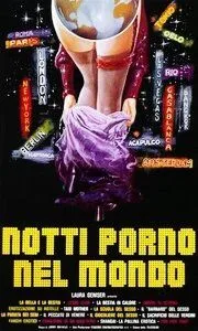 Мировые порно ночи / Notti porno nel mondo (1977) фильм скачать через торрент в хорошем качестве