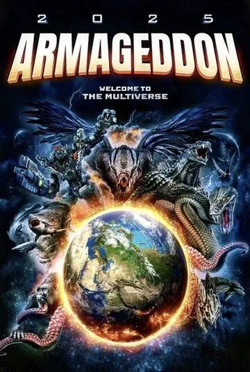 Армагеддон 2025 / 2025 Armageddon (2022) фильм скачать через торрент в хорошем качестве