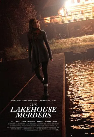 Опасный бывший по соседству / The Lakehouse Murders (2022) фильм скачать через торрент в хорошем качестве