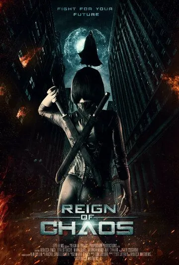 Царство Хаоса / Reign of Chaos (2022) фильм скачать через торрент в хорошем качестве