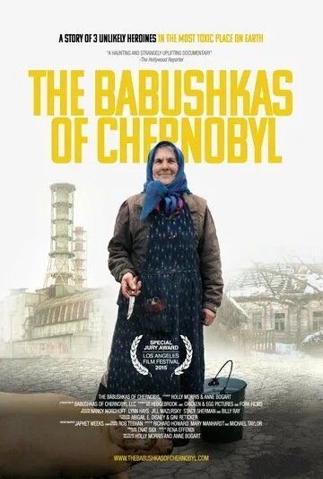 Чернобыльские бабушки / The Babushkas of Chernobyl (2015) фильм скачать через торрент в хорошем качестве
